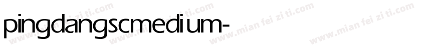 pingdangsc medium字体转换